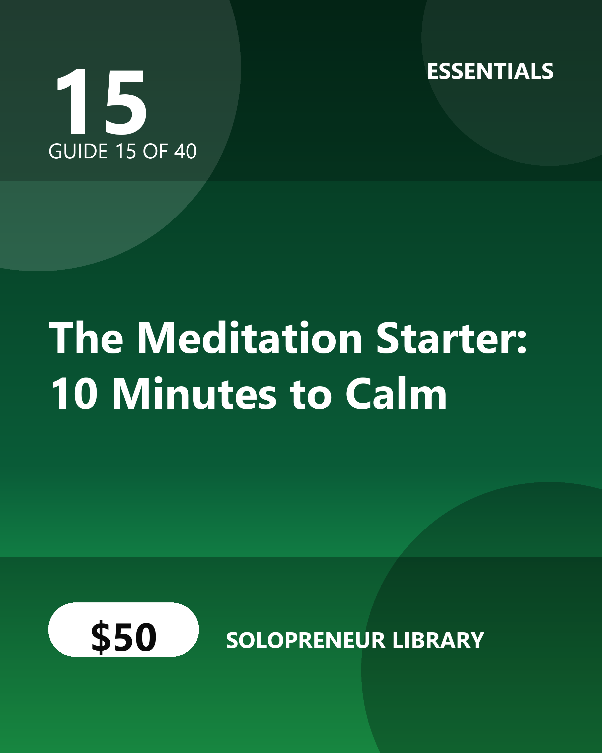 The Meditation Starter: 10 Minutes to Calm