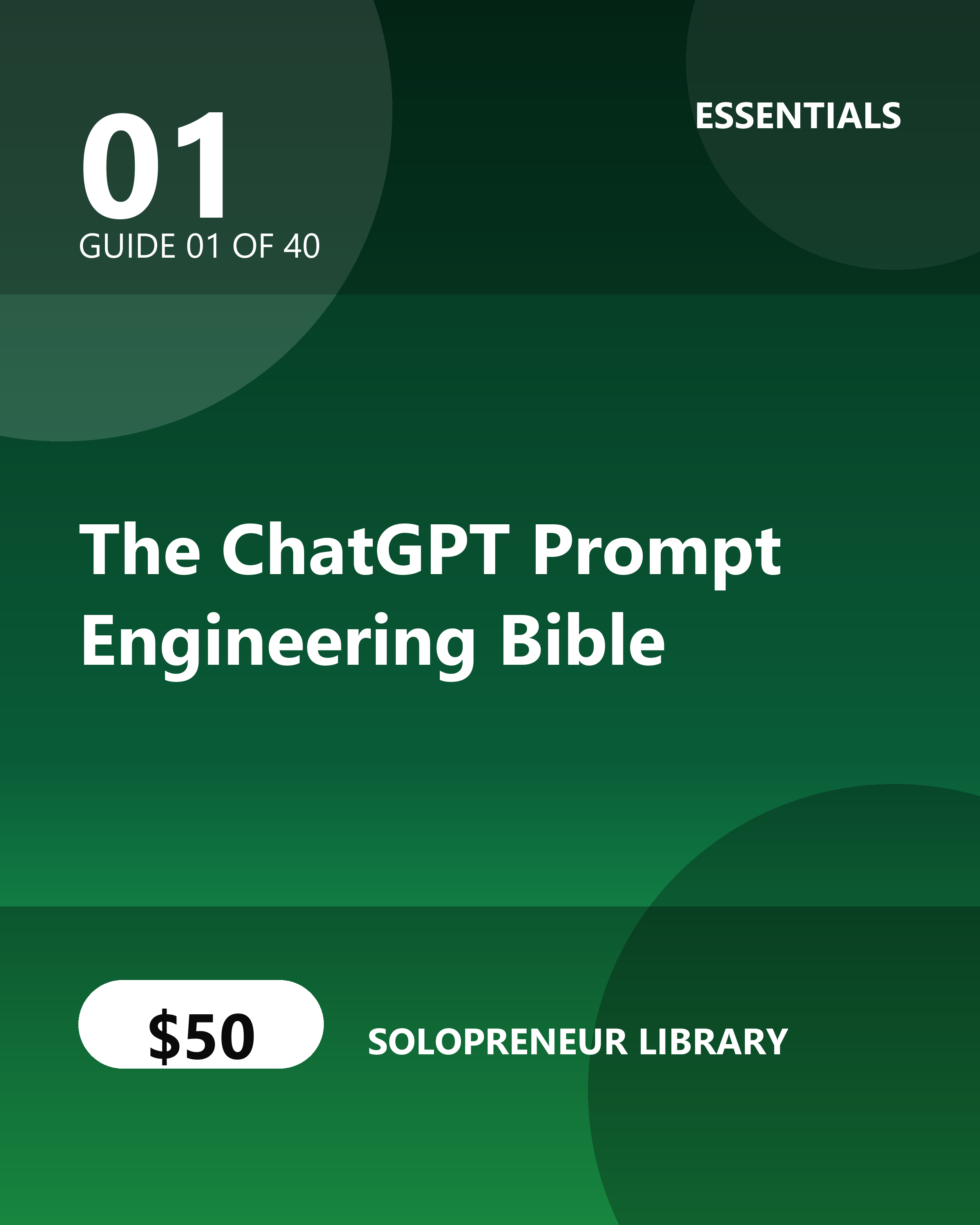 The ChatGPT Prompt Engineering Bible