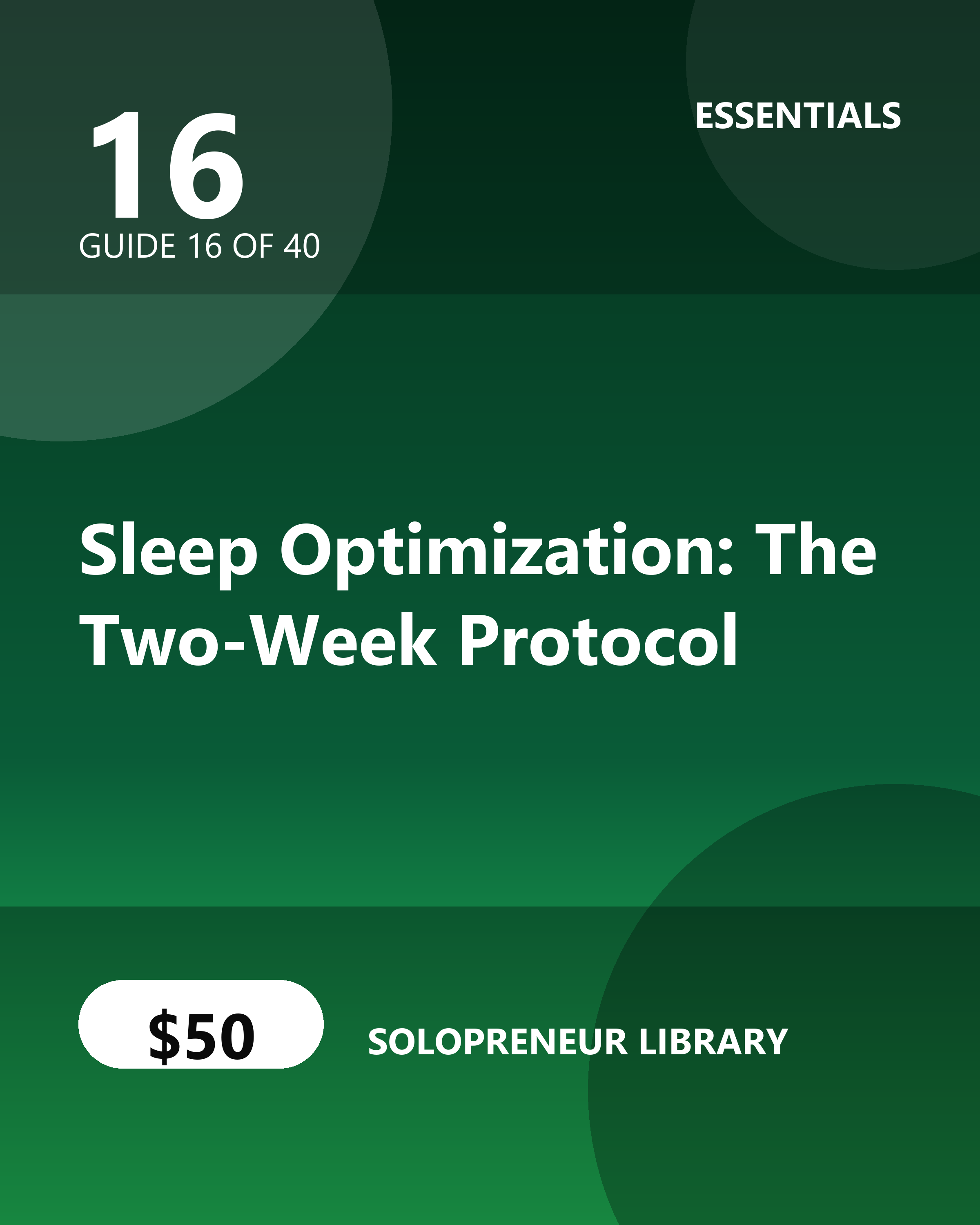 Sleep Optimization: The Two-Week Protocol